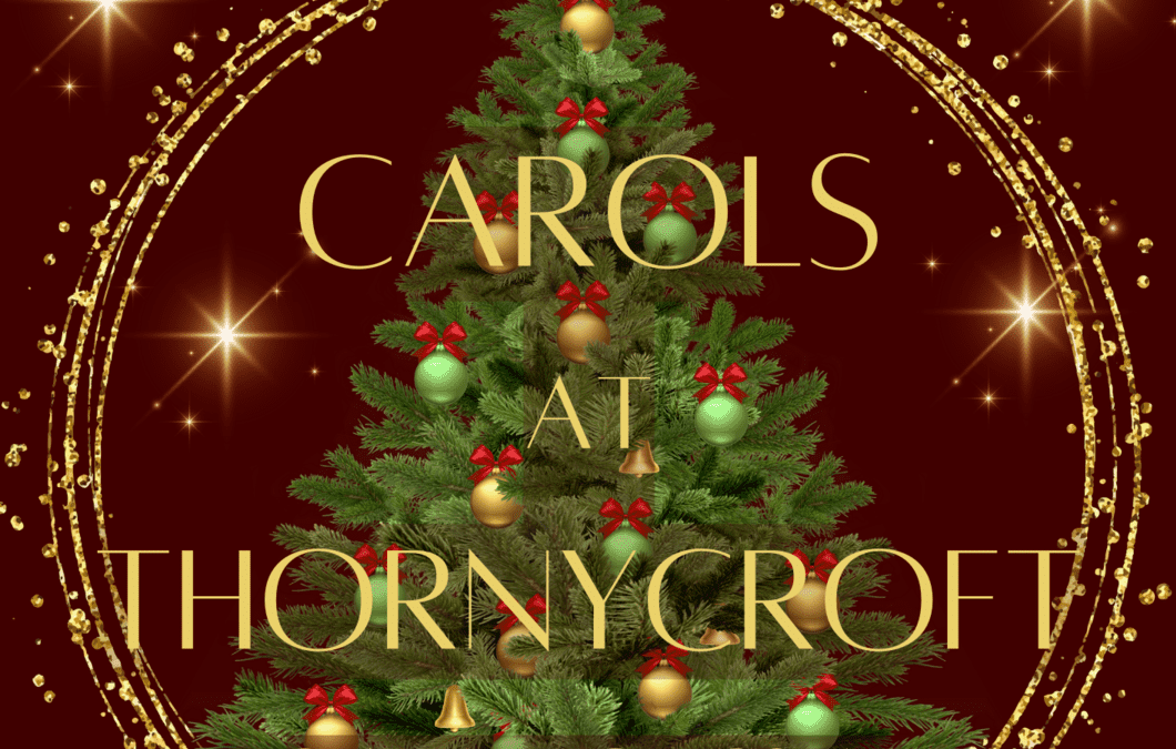 Carols at Thornycroft